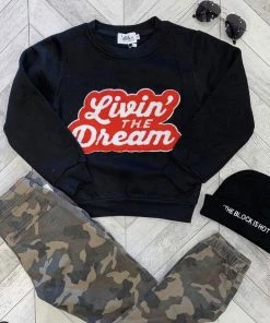 Lola + The Boys Livin The Dream Sweatshirt